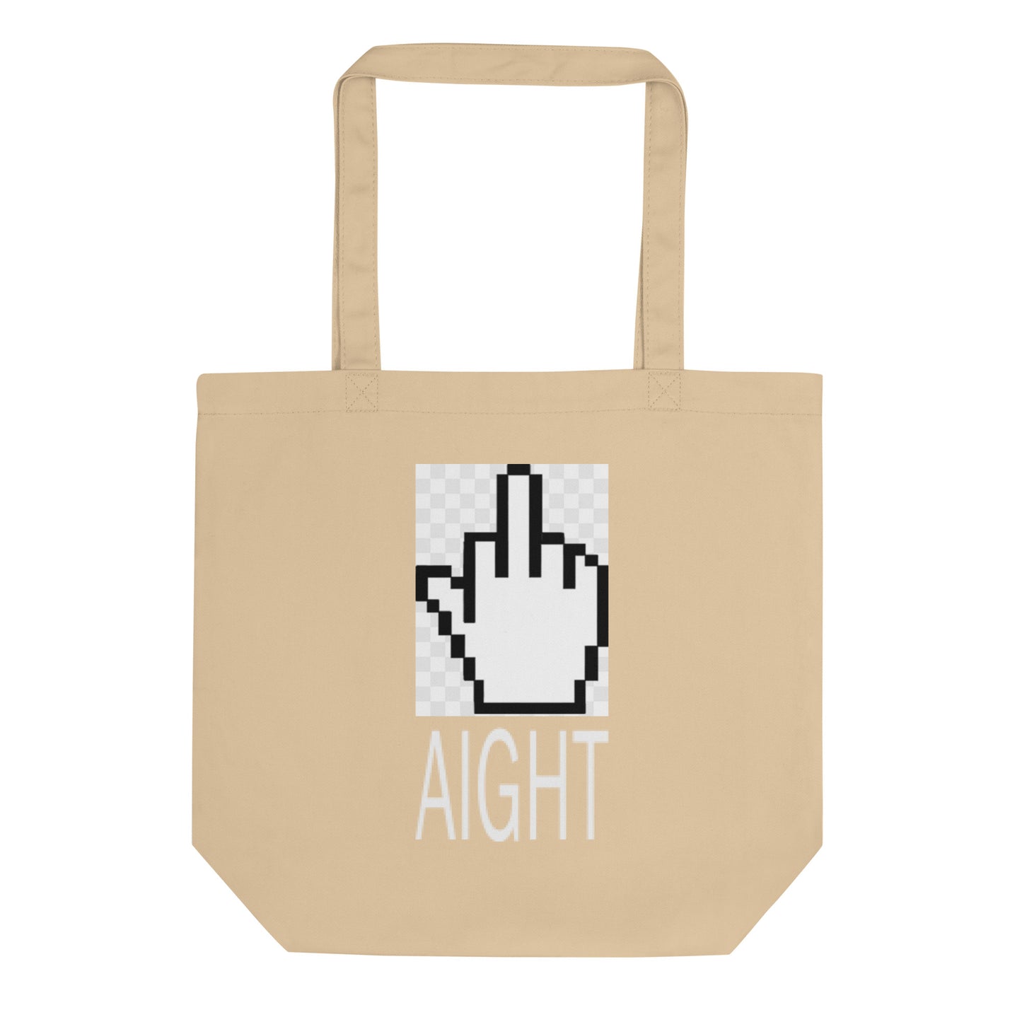 Aight Tote Bag